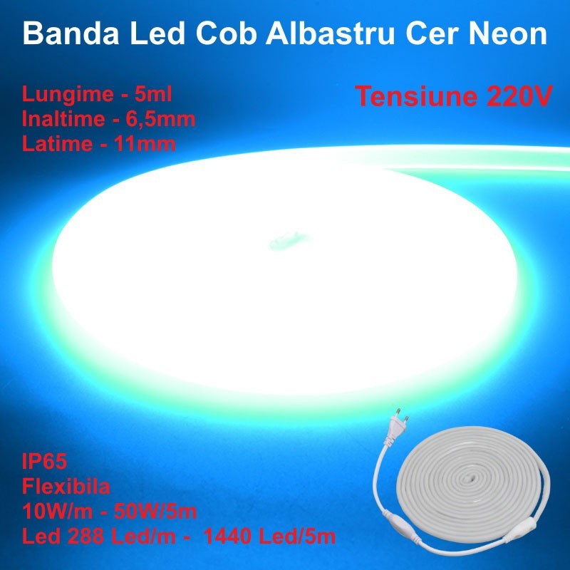 Banda Led Cob Albastru Cer Neon Flex - 288led/m - IP65 / 220V - 10W/ml / Rola 5ml