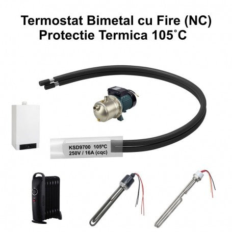Termostat Temperatura 105˚C cu Fire, Bimetal KSD9700 NC, 250/16A - DALBI